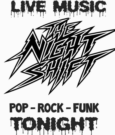 Poster: Live music tonight, The Night Shift, pop, rock, funk