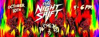 Flyer: The Night Shift at The Alchemist